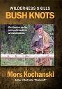 Bush Knots DVD - Mors Kochanski - Nature Alivebooks