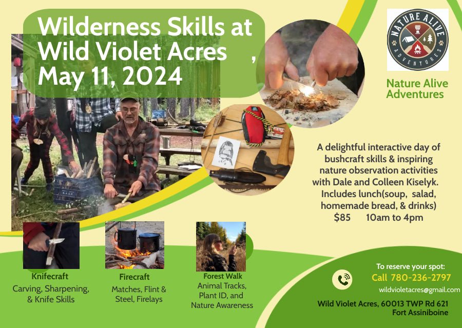 Wilderness Skills at Wild Violet Acres, May 11, 2024 - Nature AliveCourses, Guided Trips